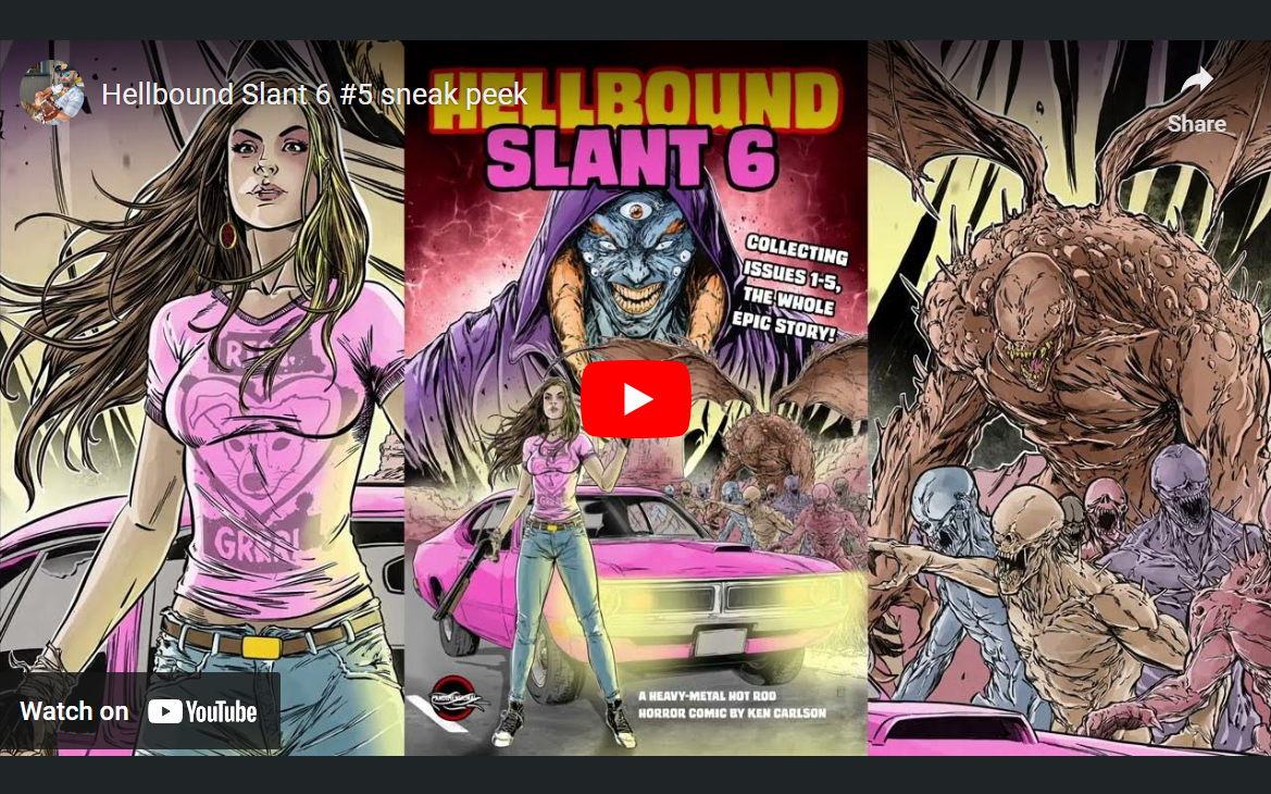 Hellbound Slant 6 #5 Pitch Video